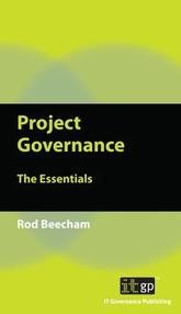 Project Governance: The Essentials